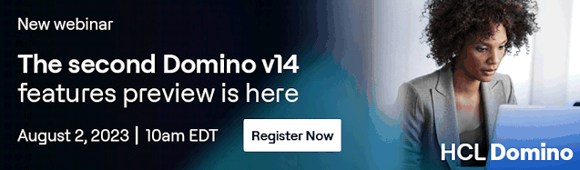 Image:HCL Domino 14.0 Early Access Drop 2 – disponibile #dominoforever